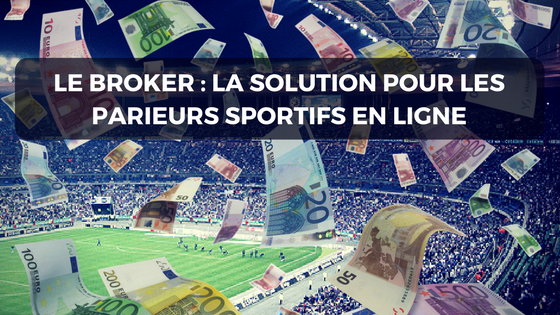 Broker Solution paris sportifs