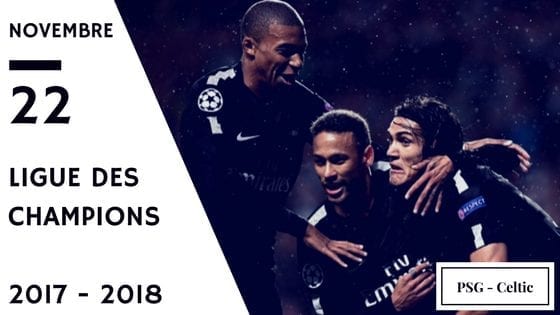 pronostic ldc psg celtic 2017 2018