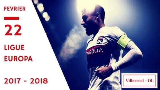 europa ligue Villarreal olympique lyonnais 2017/2018